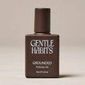 Gentle Habits | Grounded Perfume Oil